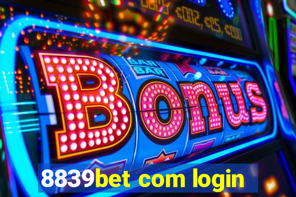 8839bet com login